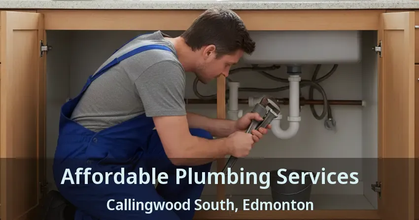 Affordable Plumbing Services Callingwood South, Edmonton - AB
