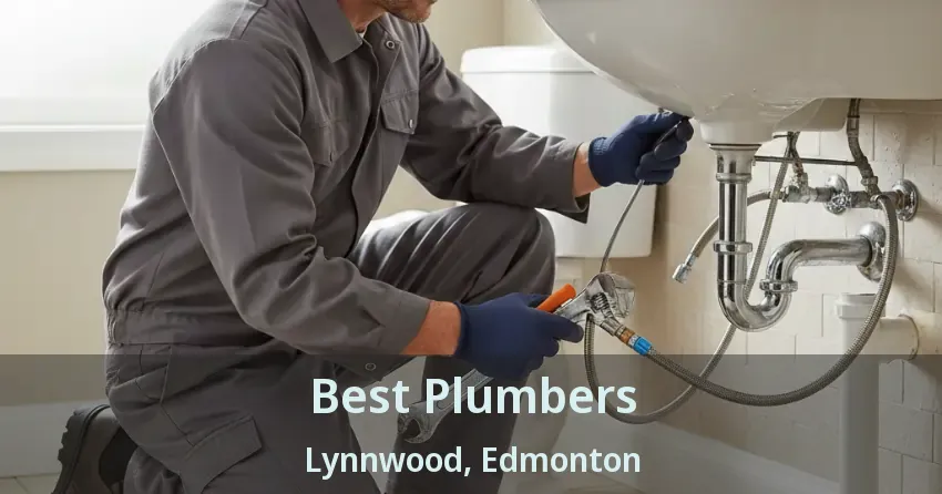 Best Plumbers Lynnwood, Edmonton - AB
