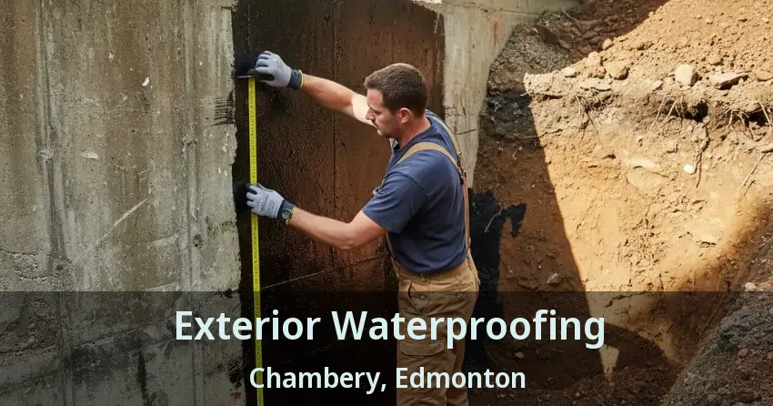 Exterior Waterproofing Chambery, Edmonton - AB