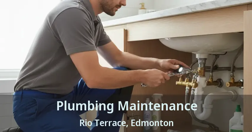 Plumbing Maintenance Rio Terrace, Edmonton - AB