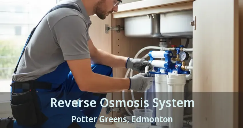 Reverse Osmosis System Potter Greens, Edmonton - AB