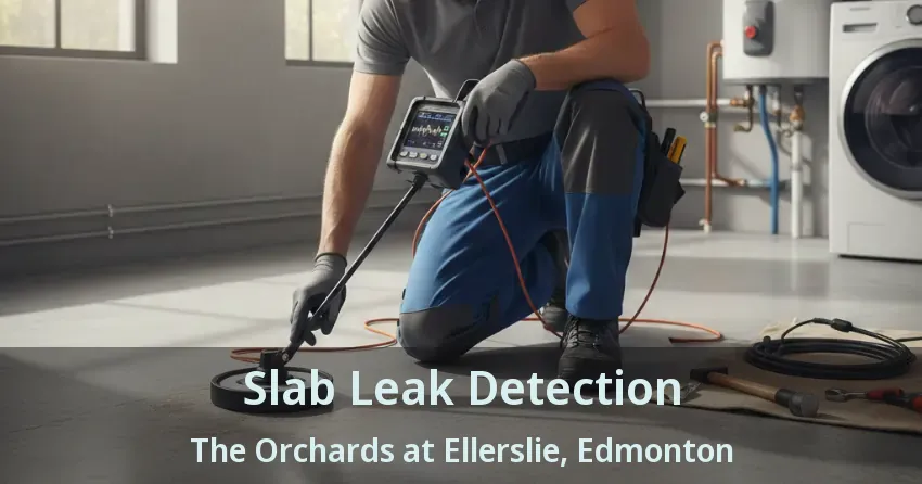 Slab Leak Detection The Orchards at Ellerslie, Edmonton - AB