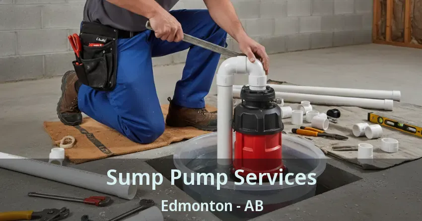 Sump Pump Services Edmonton - AB