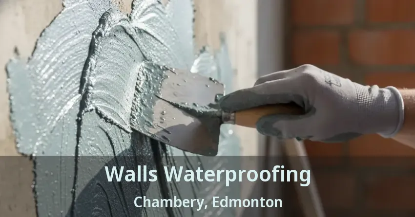 Walls Waterproofing Chambery, Edmonton - AB
